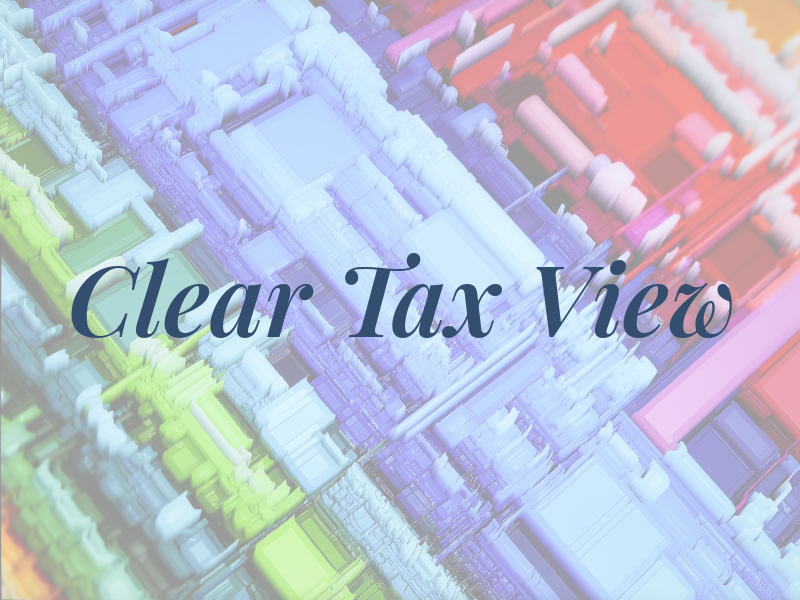 Clear Tax View
