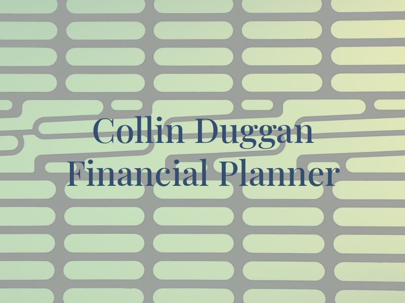 Collin Duggan - BMO Financial Planner