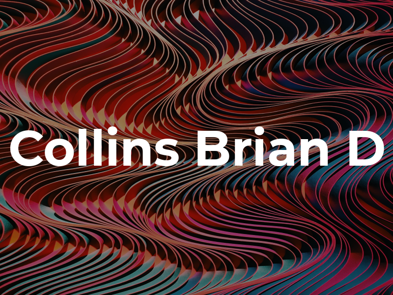 Collins Brian D