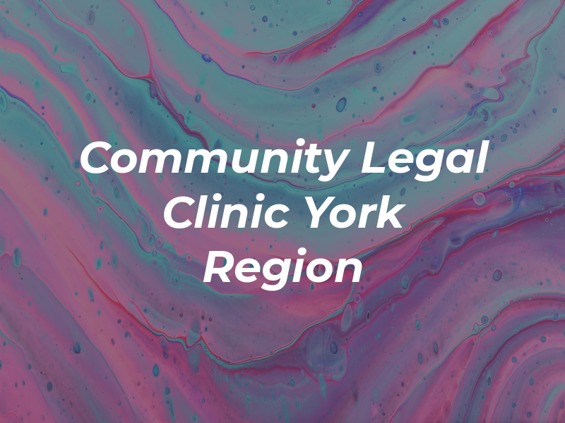 Community Legal Clinic Of York Region
