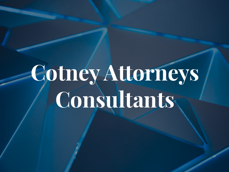 Cotney - Attorneys & Consultants