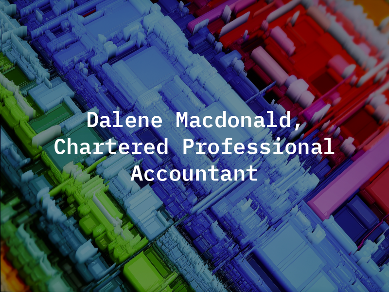 Dalene Macdonald, Chartered Professional Accountant