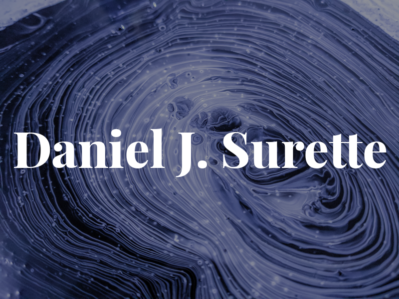Daniel J. Surette