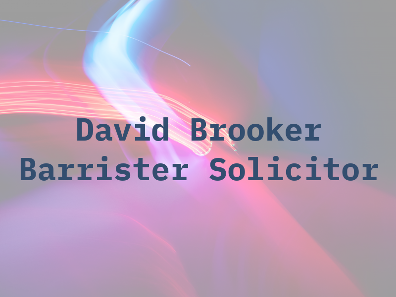 David A. Brooker Barrister & Solicitor