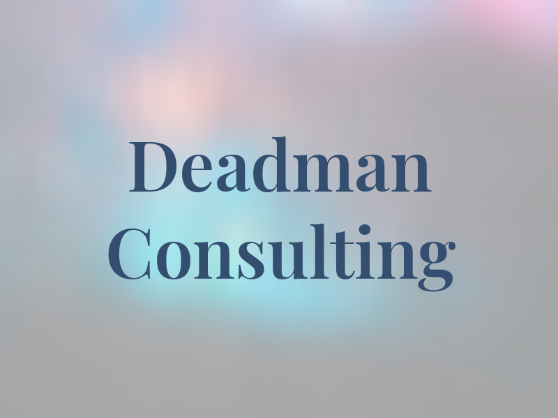 Deadman Consulting