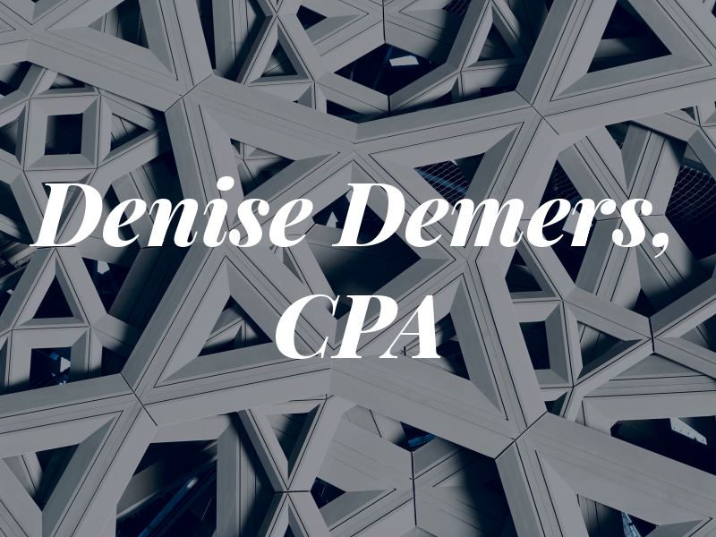 Denise Demers, CPA