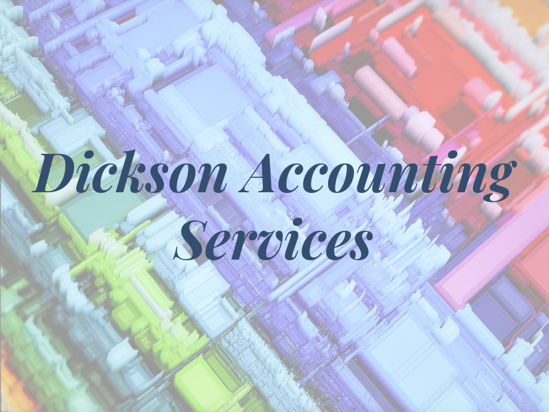 Dickson Accounting & Tax Services