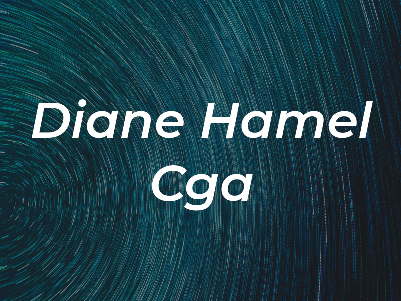 Diane Hamel Cga