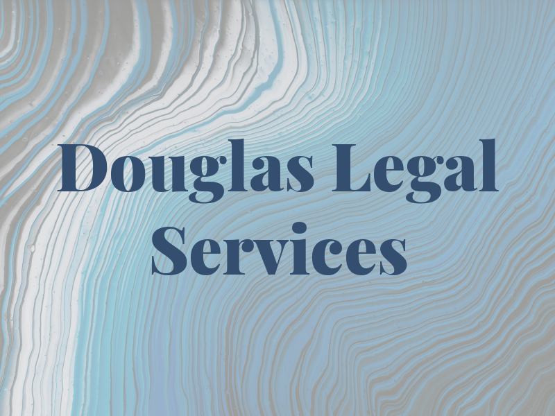 Douglas Legal Services