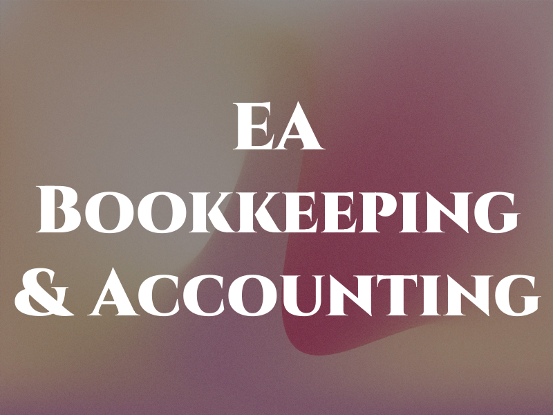 EA Bookkeeping & Accounting
