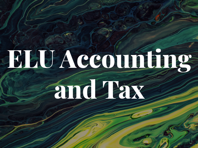 ELU Accounting and Tax