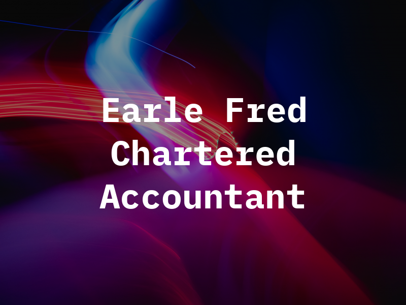 Earle Fred Chartered Accountant