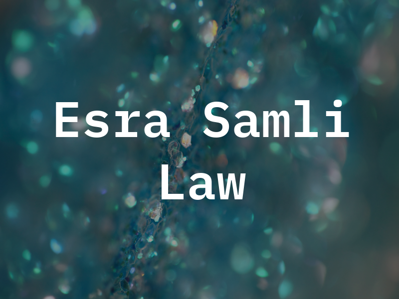 Esra Samli Law