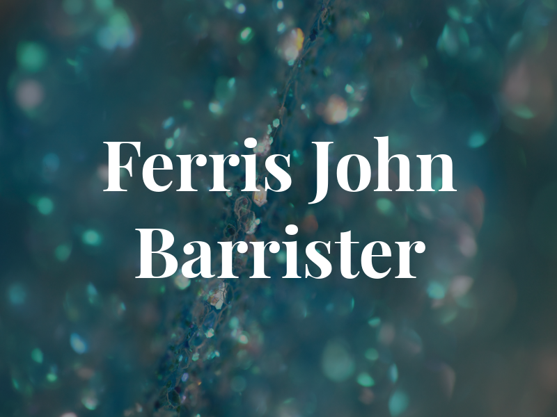 Ferris John L Barrister