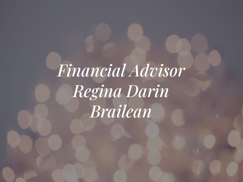 Financial Advisor Regina - Darin Brailean