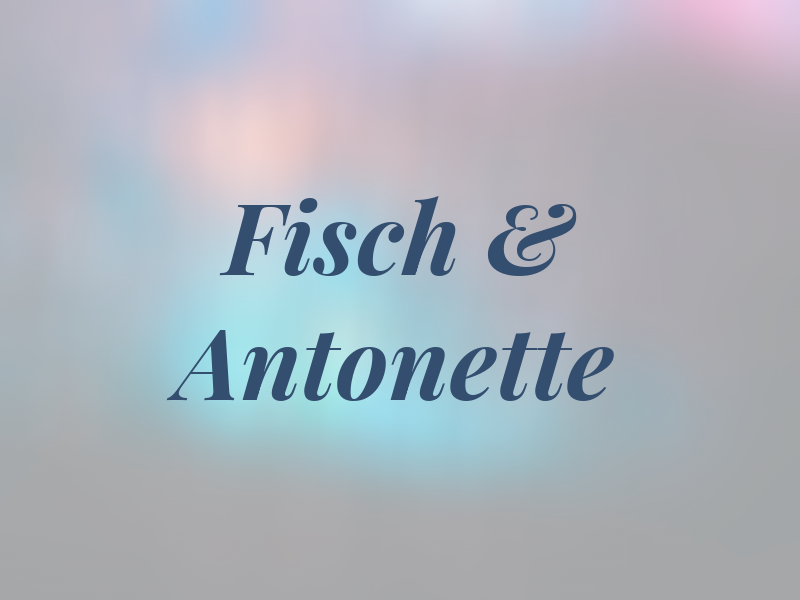 Fisch & Antonette