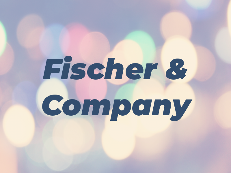 Fischer & Company