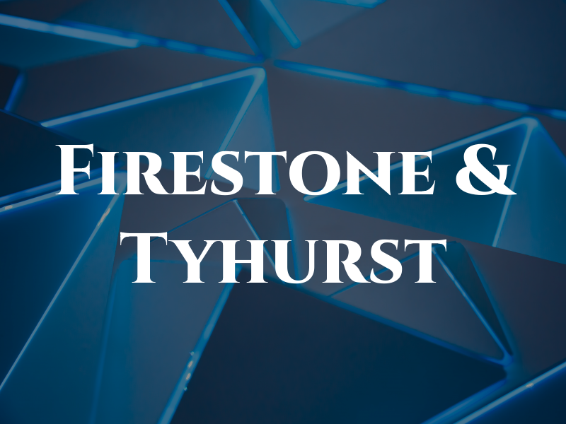 Firestone & Tyhurst