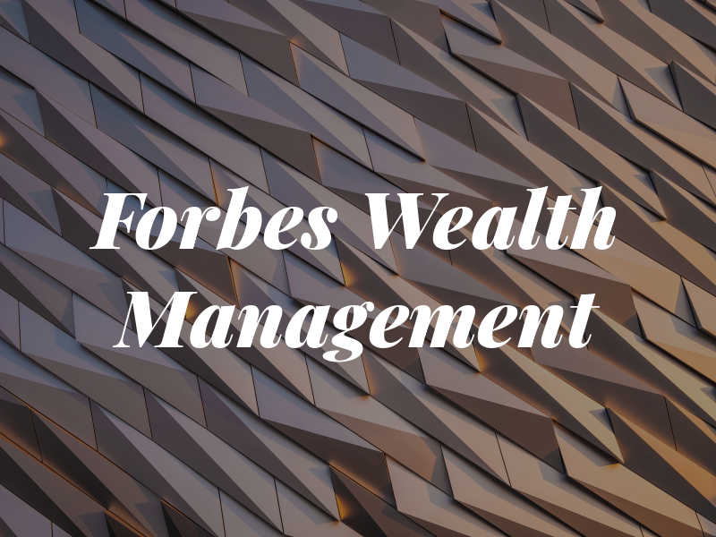 Forbes Wealth Management