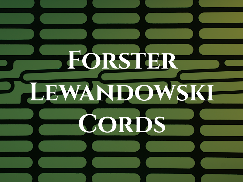 Forster Lewandowski & Cords