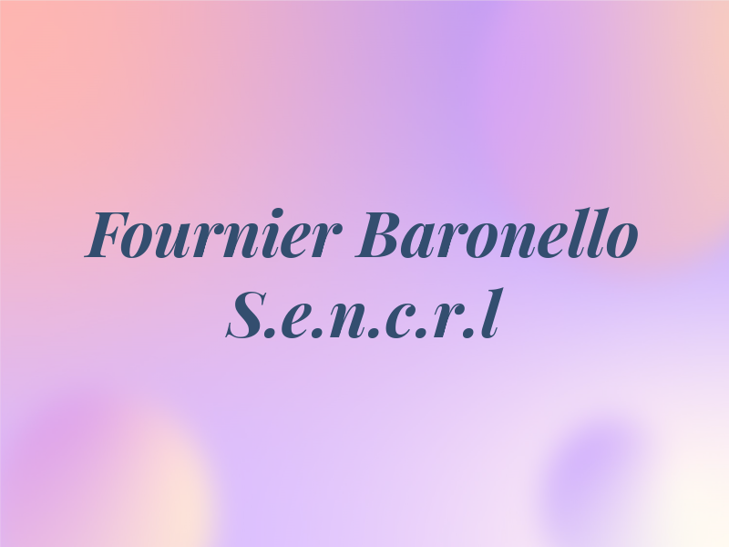 Fournier Baronello S.e.n.c.r.l
