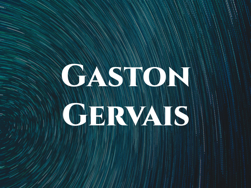 Gaston Gervais