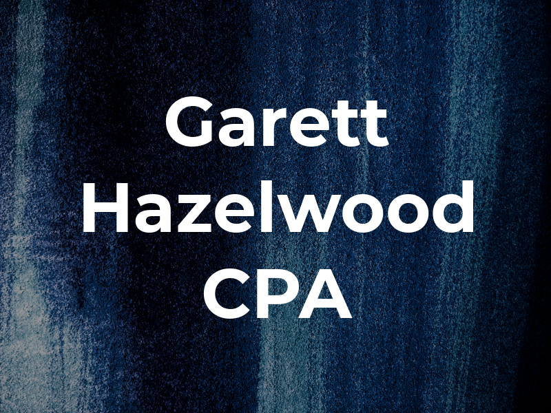 Garett Hazelwood CPA
