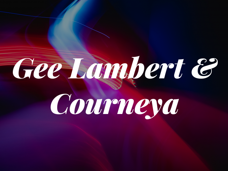 Gee Lambert & Courneya
