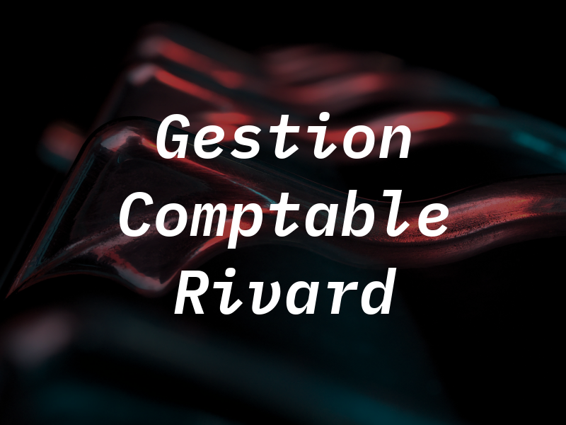 Gestion Comptable M. Rivard