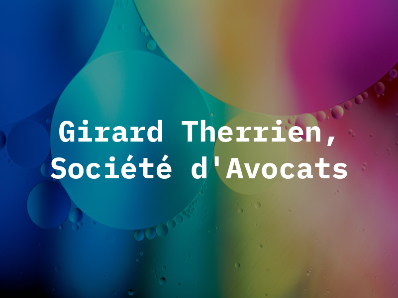 Girard & Therrien, Société d'Avocats