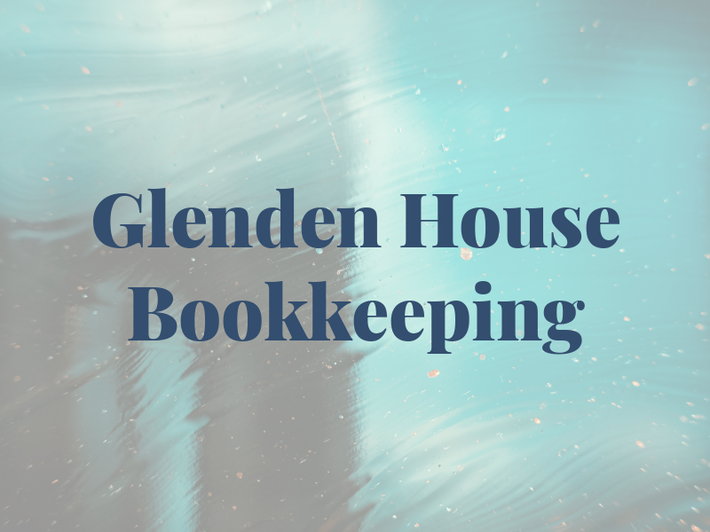 Glenden House Bookkeeping