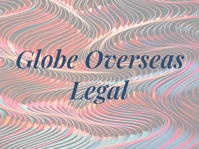Globe Overseas Legal