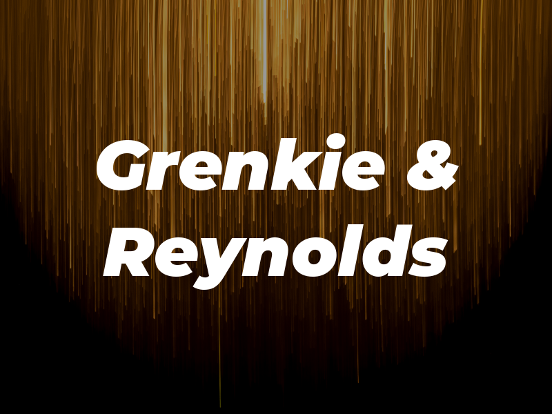 Grenkie & Reynolds
