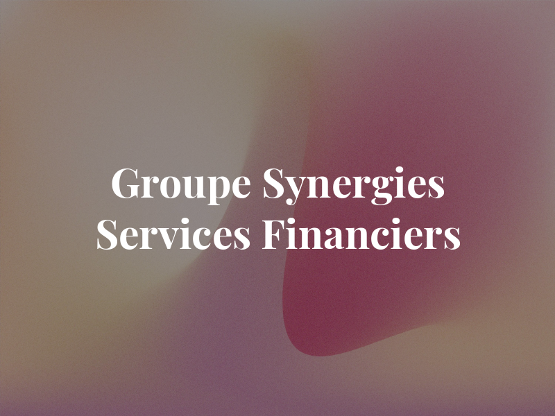 Groupe Synergies Services Financiers