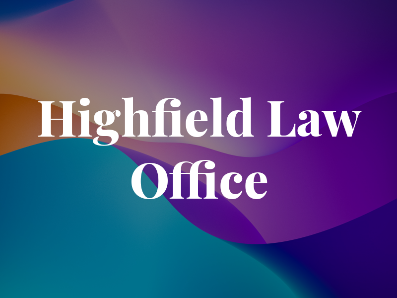 Highfield Law Office