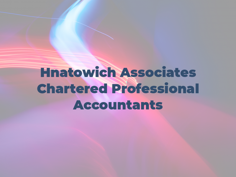 Hnatowich & Associates Chartered Professional Accountants