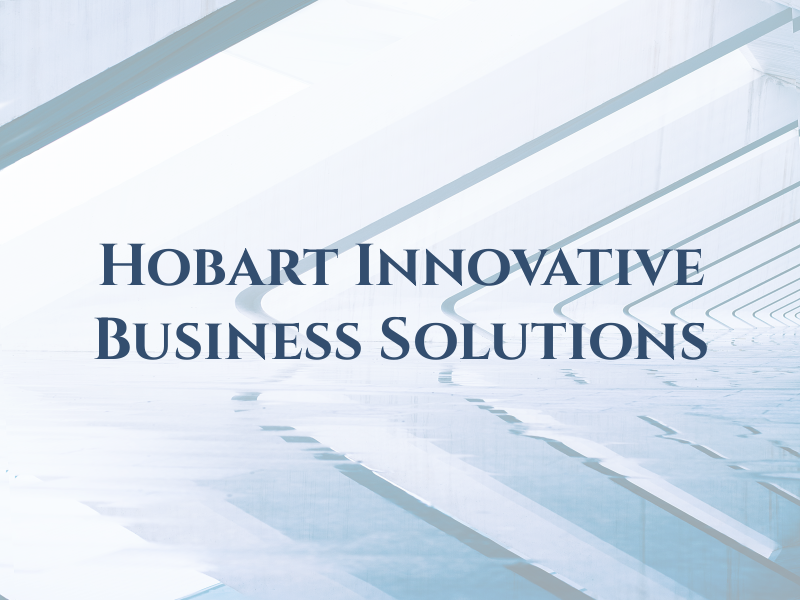 Hobart Innovative Business Solutions