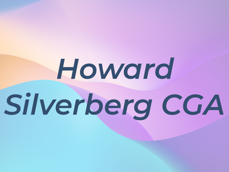 Howard Silverberg CGA