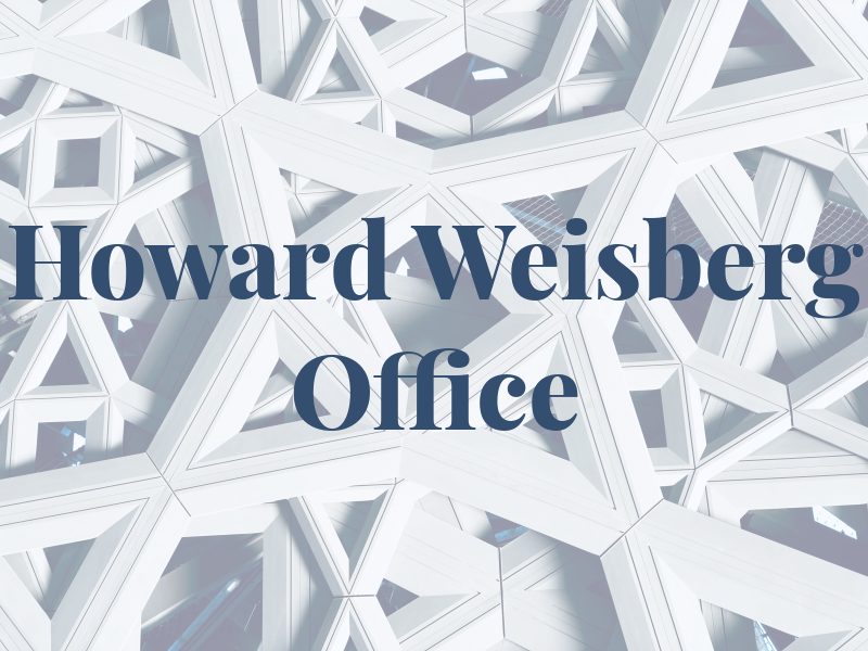 Howard Weisberg Law Office