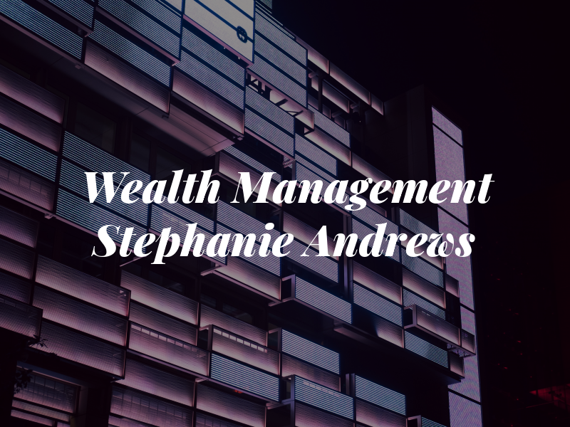 IG Wealth Management - Stephanie Andrews