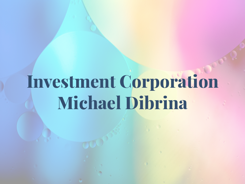 IPC Investment Corporation - Michael Dibrina
