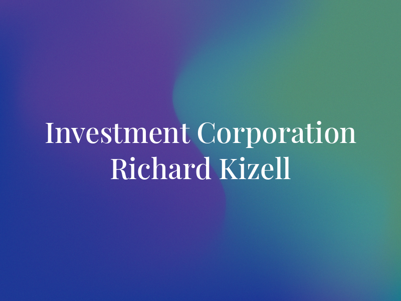 IPC Investment Corporation - Richard Kizell