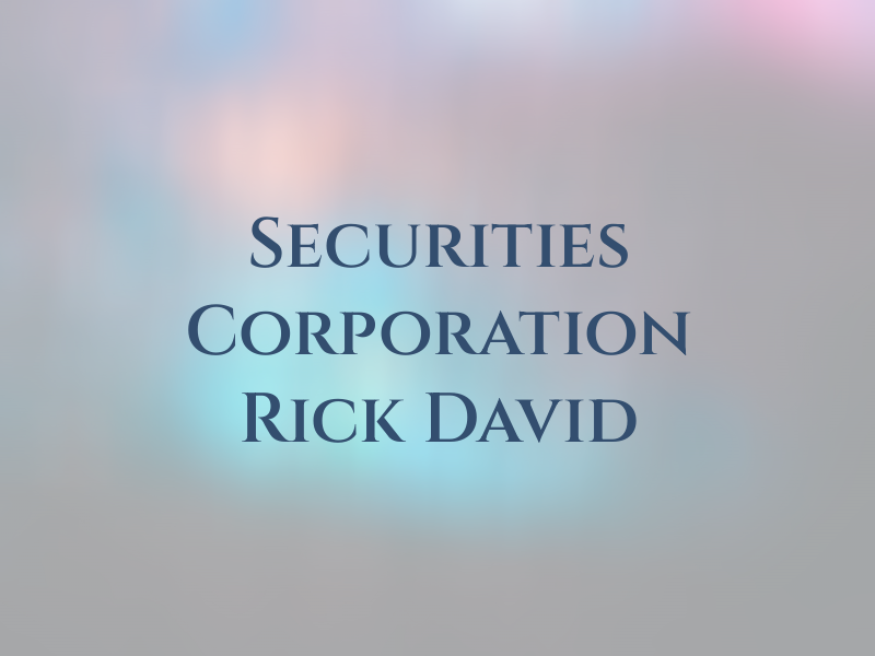 IPC Securities Corporation - Rick David