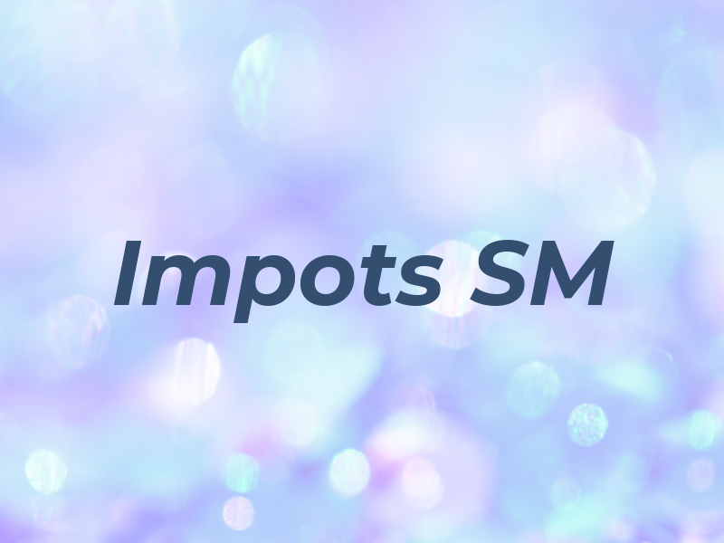Impots SM