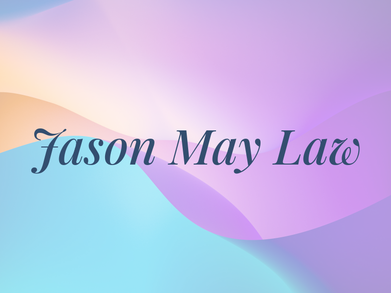 Jason May Law