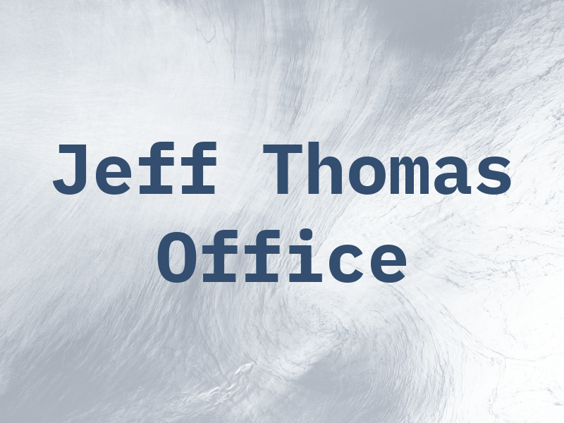 Jeff Thomas Law Office