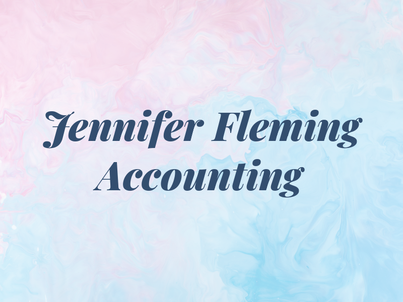 Jennifer Fleming Accounting