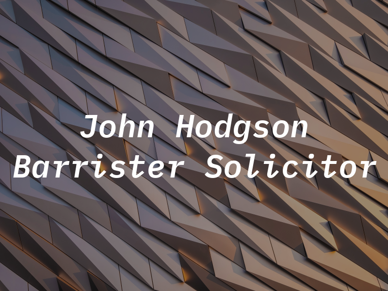 John Hodgson Barrister & Solicitor