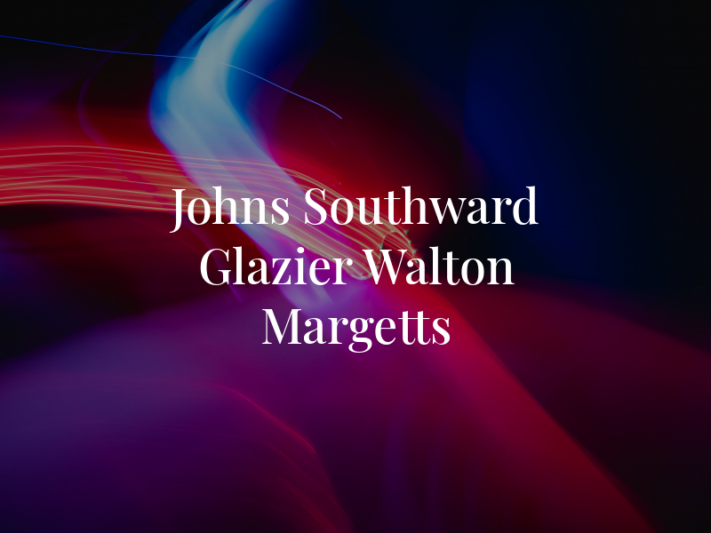 Johns Southward Glazier Walton & Margetts