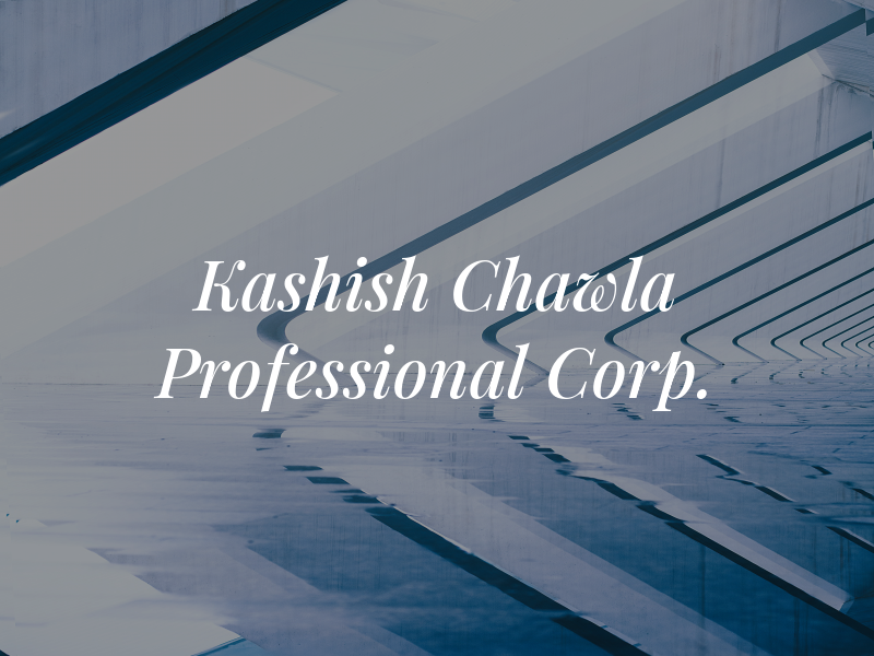 Kashish Chawla CPA Professional Corp.